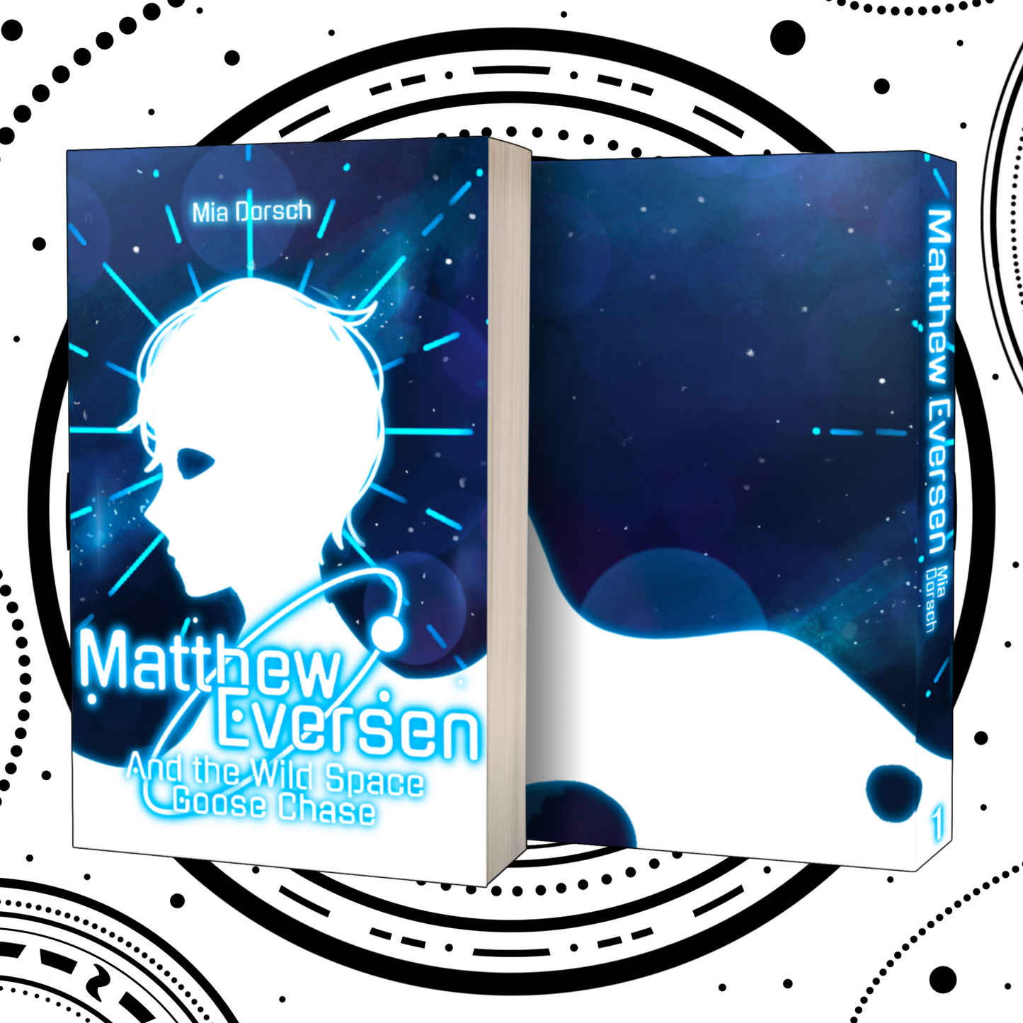 Matthew Eversen and the Wild Space Goose Chase (Illustrated Edition)